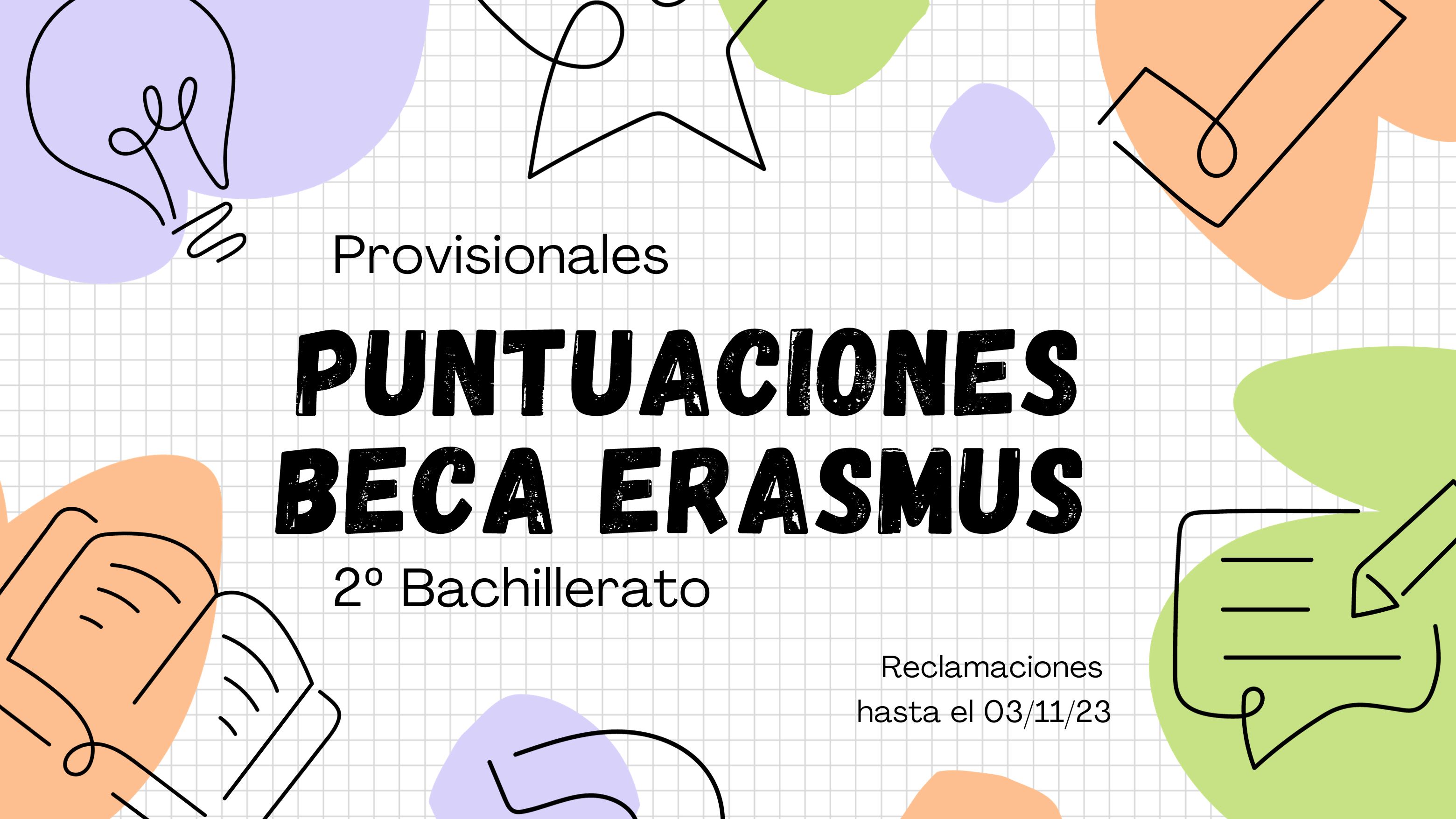 Puntuaciones Beca Erasmus 2º Bachillerato